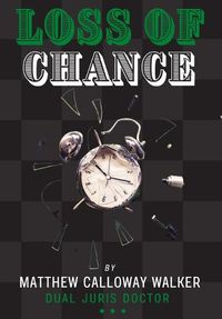 Cover image for Loss of Chance