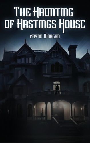 Cover image for The Haunting of Hastings House