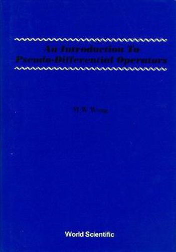 Cover image for Introduction To Pseudo-differential Operators, An