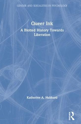 Cover image for Queer Ink: A Blotted History Towards Liberation