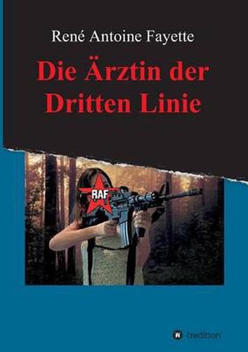 Cover image for Die Arztin Der Dritten Linie