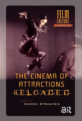 Cover image for The Cinema of Attractions Reloaded