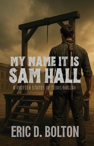 Cover image for My Name it is Sam Hall