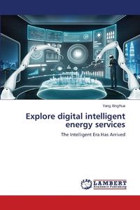 Cover image for Explore digital intelligent energy services