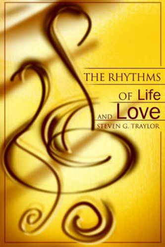 Cover image for The Rhythms of Life and Love