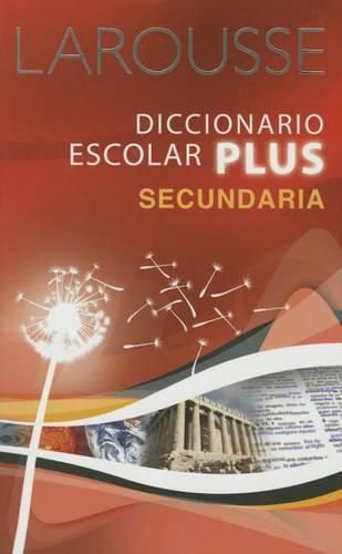 Cover image for Larousse Diccionario Escolar Plus Secundaria