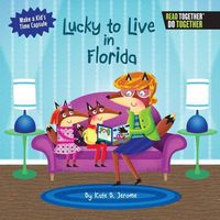 Cover image for Lucky to Live in Florida