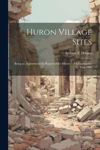 Huron Village Sites