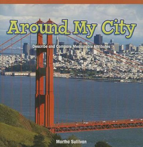 Cover image for Around My City: Describe and Compare Measurable Attributes