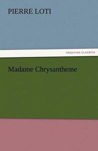 Cover image for Madame Chrysantheme