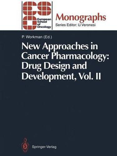 Cover image for New Approaches in Cancer Pharmacology: Drug Design and Development: Vol. II