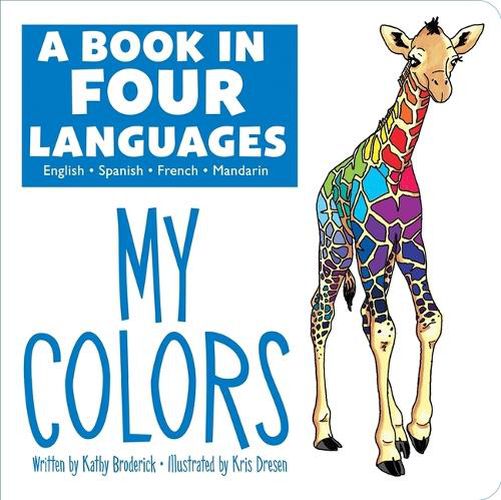 Cover image for A Book in Four Languages: My Colors