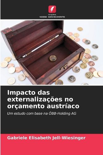 Cover image for Impacto das externalizacoes no orcamento austriaco