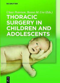 Cover image for Thoracic Surgery in Children and Adolescents