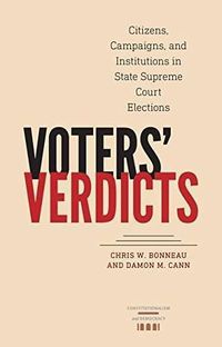 Cover image for Voters' Verdicts: Citizens, Campaigns, and Institutions in State Supreme Court Elections