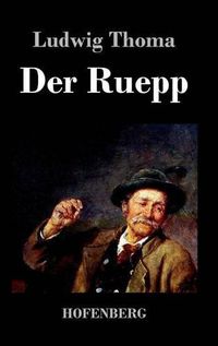 Cover image for Der Ruepp: Roman