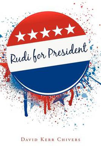 Cover image for Rudi for President