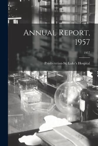 Cover image for Annual Report, 1957; 1957