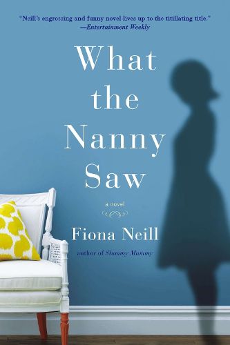 Cover image for What the Nanny Saw