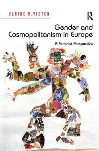 Cover image for Gender and Cosmopolitanism in Europe: A Feminist Perspective
