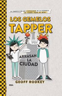 Cover image for Los gemelos Tapper arrasan la ciudad / The Tapper Twins Tear Up New York