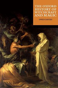 Cover image for The Oxford History of Witchcraft and Magic