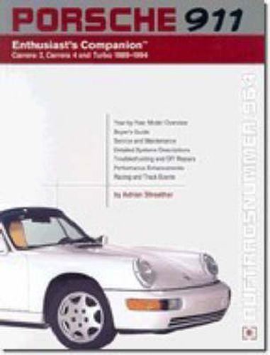 Cover image for Porsche 911 Enthusiast's Companion: Carrera 2, Carrera 4, and Turbo 1989-1994