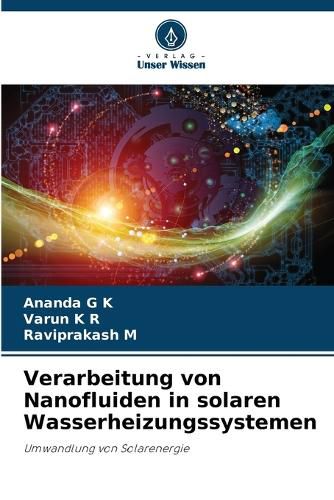 Cover image for Verarbeitung von Nanofluiden in solaren Wasserheizungssystemen
