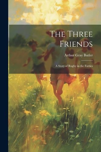 The Three Friends