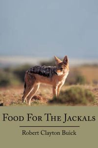 Cover image for Food For The Jackals