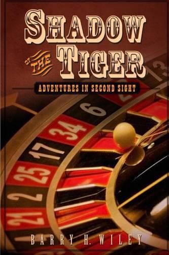 Cover image for Shadow of the Tiger: Adventures in Second Sight