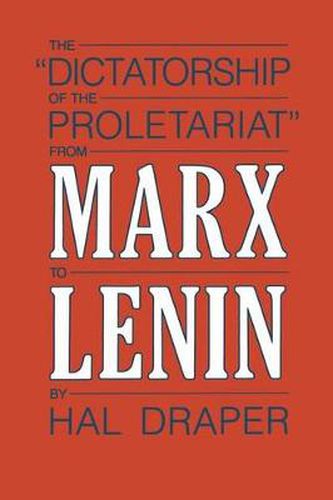 Cover image for The Dictatorship of the Proletariat,