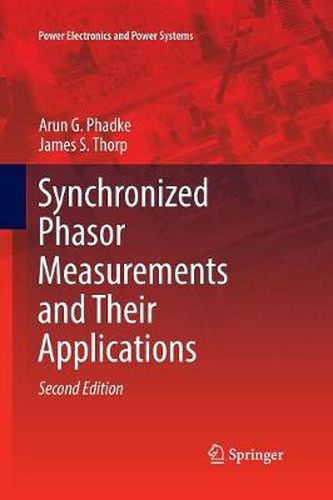 Cover image for Synchronized Phasor Measurements and Their Applications