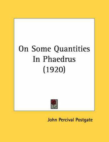 On Some Quantities in Phaedrus (1920)