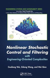 Cover image for Nonlinear Stochastic Control and Filtering with Engineering-Oriented Complexities