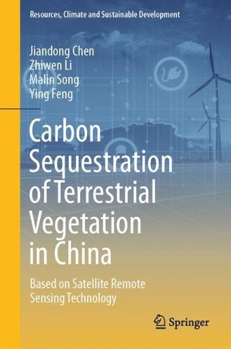 Cover image for Carbon Sequestration of Terrestrial Vegetation in China