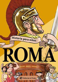 Cover image for Historia para nios - Roma