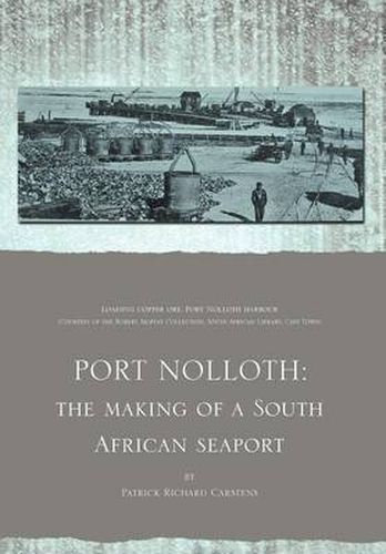 Cover image for Port Nolloth: The Making of a South African Seaport: The Making of a South African Seaport