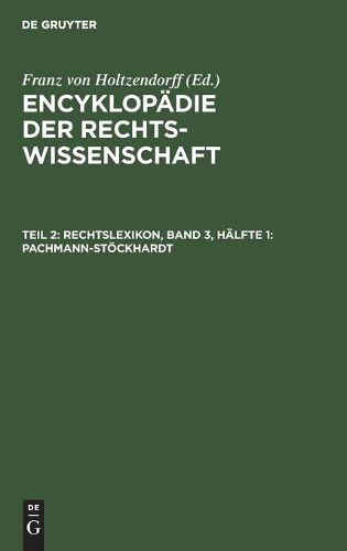 Cover image for Rechtslexikon, Band 3, Halfte 1: Pachmann-Stoeckhardt