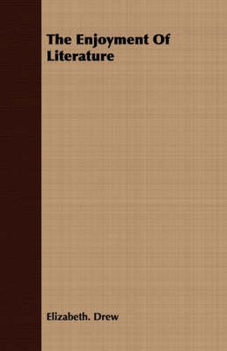 Cover image for The Enjoyment of Literature