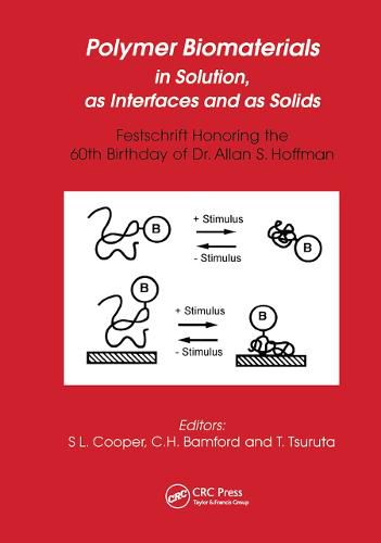 Cover image for Polymer Biomaterials in Solution, as Interfaces and as Solids: A Festschrift Honoring the 60th Birthday of Dr. Allan S. Hoffman