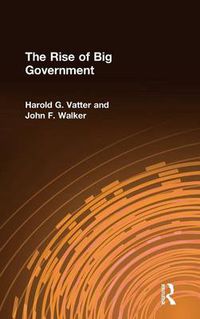 Cover image for The Rise of Big Government in the United States