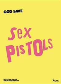 Cover image for God Save Sex Pistols