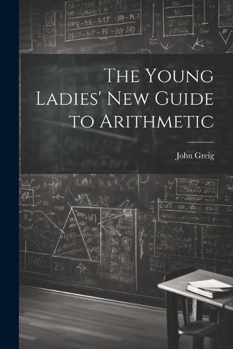 Cover image for The Young Ladies' New Guide to Arithmetic