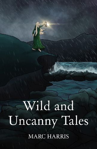 Cover image for Wild and Uncanny Tales