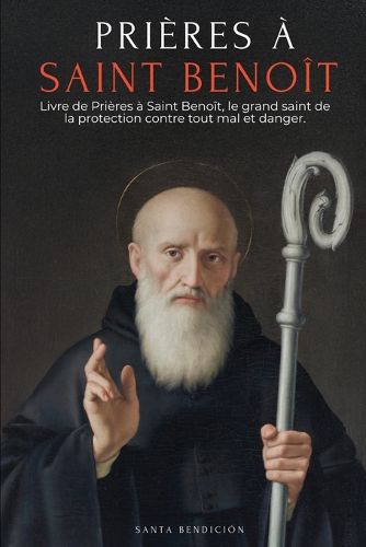 Cover image for Prieres A Saint Benoit