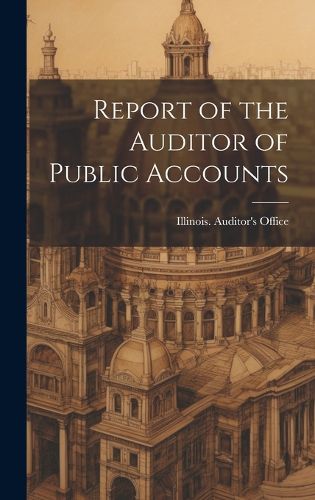 Cover image for Report of the Auditor of Public Accounts