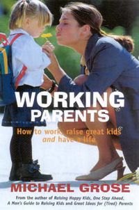 Cover image for Working Parents (Revised Edition)
