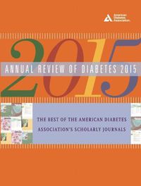 Cover image for Annual Review of Diabetes 2015