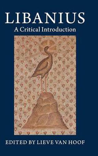 Cover image for Libanius: A Critical Introduction